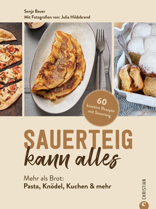 Title details for Sauerteig kann alles by Sonja Bauer - Wait list